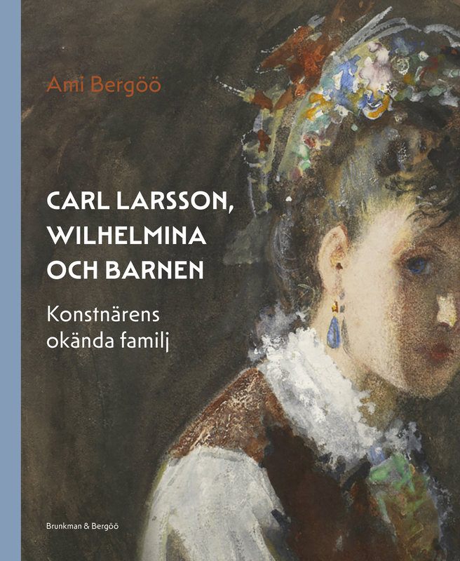 Carl Larsson, Wilhelmina och barnen – konstnärens okända familj – Smakprov